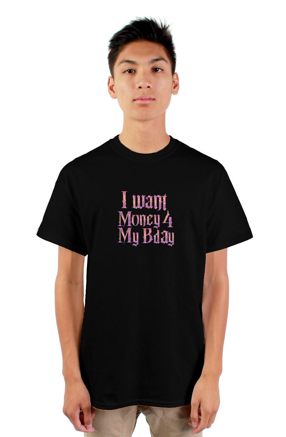 $$$ 4 My Bday Basic Tee